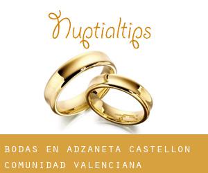 bodas en Adzaneta (Castellón, Comunidad Valenciana)