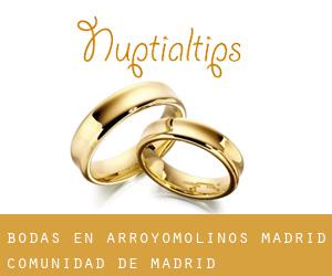 bodas en Arroyomolinos (Madrid, Comunidad de Madrid)