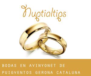 bodas en Avinyonet de Puigventós (Gerona, Cataluña)