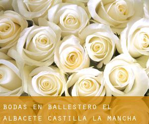 bodas en Ballestero (El) (Albacete, Castilla-La Mancha)