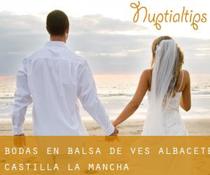 bodas en Balsa de Ves (Albacete, Castilla-La Mancha)