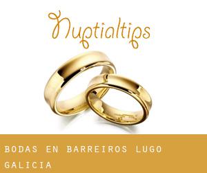 bodas en Barreiros (Lugo, Galicia)