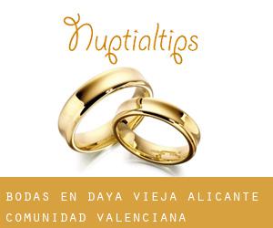 bodas en Daya Vieja (Alicante, Comunidad Valenciana)