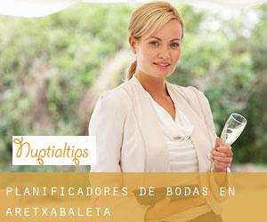 Planificadores de bodas en Aretxabaleta Planificadores de bodas en Aretxabaleta