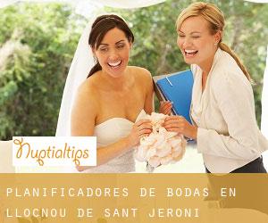 Planificadores de bodas en Llocnou de Sant Jeroni
