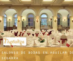 Salones de bodas en Aguilar de Segarra