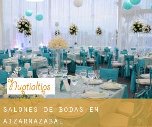 Salones de bodas en Aizarnazabal