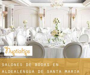 Salones de bodas en Aldealengua de Santa María