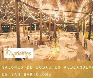 Salones de bodas en Aldeanueva de San Bartolomé