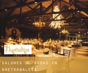 Salones de bodas en Aretxabaleta