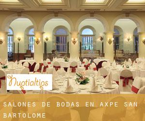 Salones de bodas en Axpe-San Bartolome
