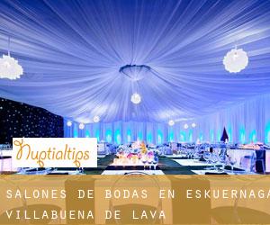 Salones de bodas en Eskuernaga / Villabuena de Álava