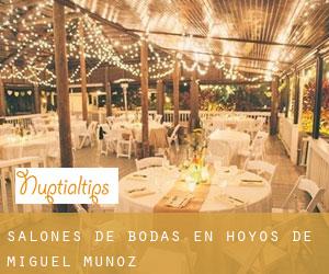 Salones de bodas en Hoyos de Miguel Muñoz