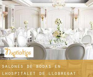 Salones de bodas en L'Hospitalet de Llobregat Salones de bodas en L'Hospitalet de Llobregat