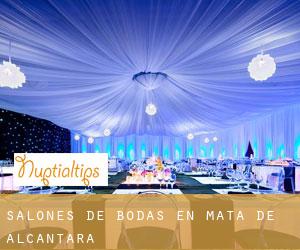 Salones de bodas en Mata de Alcántara