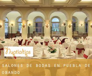 Salones de bodas en Puebla de Obando