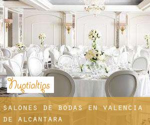 Salones de bodas en Valencia de Alcántara