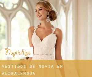 Vestidos de novia en Aldealengua