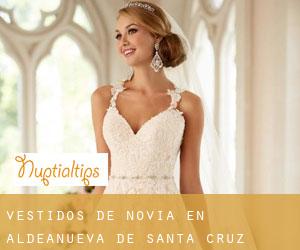 Vestidos de novia en Aldeanueva de Santa Cruz