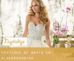 Vestidos de novia en Aldearrodrigo