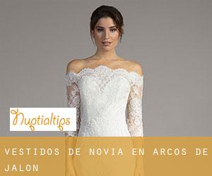 Vestidos de novia en Arcos de Jalón