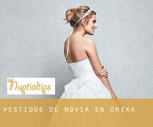 Vestidos de novia en Orexa