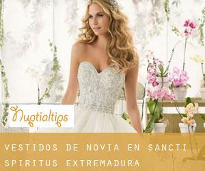 Vestidos de novia en Sancti-Spíritus (Extremadura)