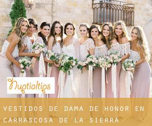 Vestidos de dama de honor en Carrascosa de la Sierra Vestidos de dama de honor en Carrascosa de la Sierra