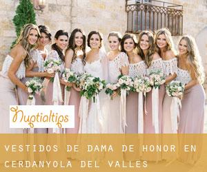 Vestidos de dama de honor en Cerdanyola del Vallès