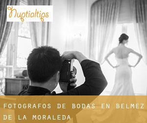 Fotógrafos de bodas en Bélmez de la Moraleda Fotógrafos de bodas en Bélmez de la Moraleda