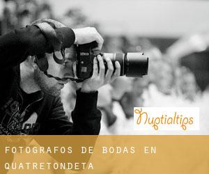 Fotógrafos de bodas en Quatretondeta