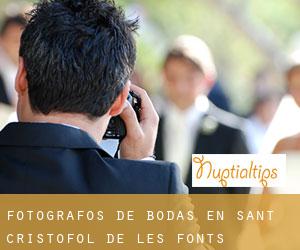 Fotógrafos de bodas en Sant Cristòfol de les Fonts