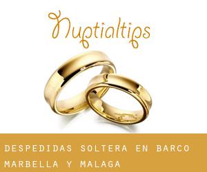 Despedidas Soltera en Barco Marbella y Malaga
