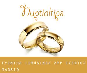 Eventua Limusinas & Eventos (Madrid)